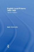 English Local Prisons, 1860-1900