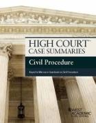 High Court Case Summaries, Civil Procedure (Keyed to Marcus)