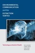 Environmental Communication and the Extinction Vortex