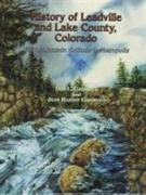 History of Leadville and Lake County, Colorado