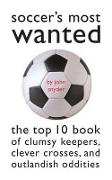 Soccer'S Most Wanted