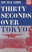 Thirty Seconds Over Tokyo