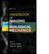 Handbook of Imaging in Biological Mechanics