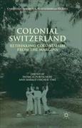 Colonial Switzerland