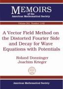 A Vector Field Method on the Distorted Fourier Side and Decay for Wave Equations with Potentials