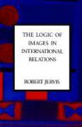 The Logic of Images in International Relations