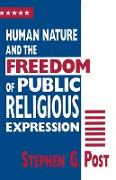 Human Nature and the Freedom of Public Religious Expression