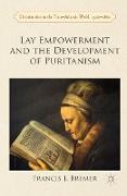 Lay Empowerment and the Development of Puritanism