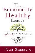 The Emotionally Healthy Leader