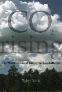 C02 Rising - The World&#8242,s Greatest Environmental Challenge