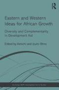 Eastern and Western Ideas for African Growth