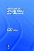 Reflections on Language Teacher Identity Research