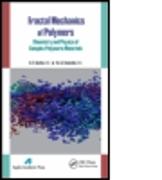 Fractal Mechanics of Polymers