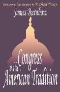 Congress and the American Tradition