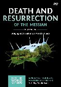 Death and Resurrection of the Messiah Video Study