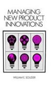 Managing New Product Innovations