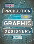 Production for Graphic Designers