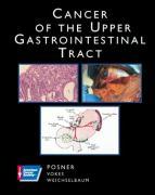 Cancer of the Upper Gastrointestinal Tract