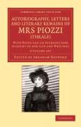Autobiography, Letters and Literary Remains of Mrs Piozzi (Thrale) 2 Volume Set: With Notes and an Introductory Account of Her Life and Writings
