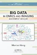 Big Data in Omics and Imaging