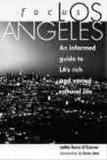 Discover Los Angeles - An Informed Guide to L.A's Rich and Varied Cultural Life