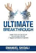 Ultimate Breakthrough