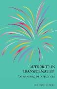 Authority in Transformation