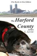 The Harford County Series Large Print