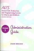 Assessment, Evaluation, and Programming System for Infants and Children (AEPS (R))