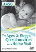 Ages & Stages Questionnaires (R) (ASQ (R)-3): Questionnaires On a Home Visit DVD