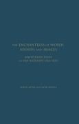 The Enchantress of Words, Sounds and Images: Anniversary Essays on Ann Radcliffe (1764-1823)