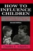 How to Influence Children