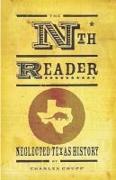 The Neglected Texas History Reader