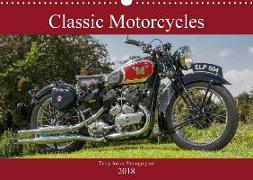 Classic Motorcycles (Wall Calendar 2018 DIN A3 Landscape)