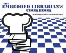 The Embedded Librarian's Cookbook