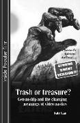 Trash or Treasure: Censorship and the Changing Meanings of the Video Nasties