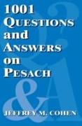 1001 Questions and Answers on Pesach