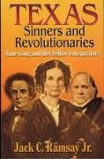 Texas Sinners & Revolutionaries