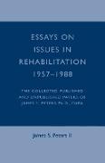 Essays on Issues in Rehabilitation 1957-1988