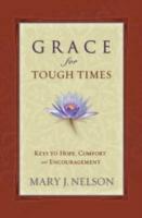 Grace for Tough Times