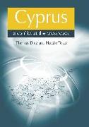 Cyprus: A Conflict at the Crossroads