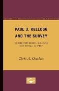 Paul U. Kellogg and the Survey