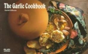 The Garlic Cookbook