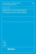 Regulation of Sexualized Speech in Europe and the United States