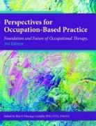 Perspectives for Occupation-Based Practice