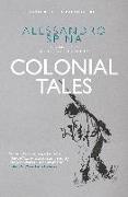 The Confines of the Shadow: Colonial Tales