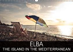 Elba the island in the Mediterranean (Wall Calendar 2018 DIN A3 Landscape)