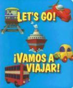 Let's Go / Vamos A Viajar