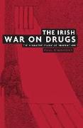 The Irish War on Drugs