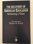 The Recovery of American Education